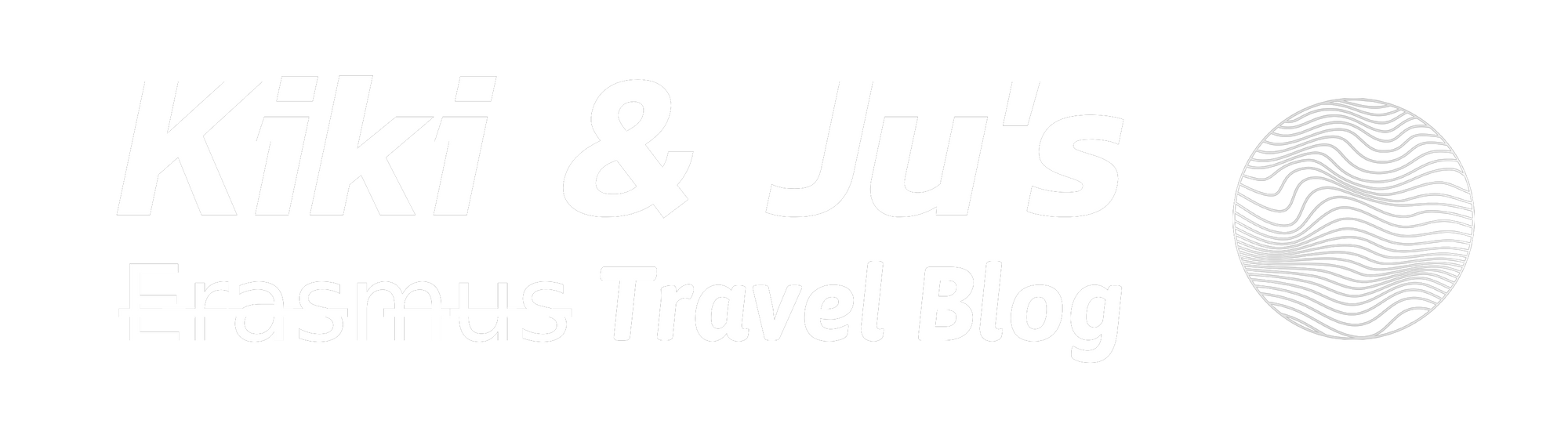 Kiki & Ju's  ̶E̶r̶a̶s̶m̶u̶s̶  Travel Blog